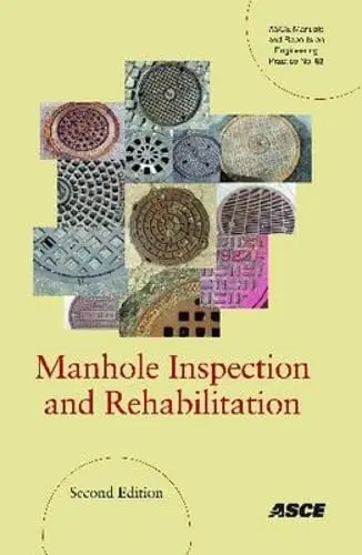 Cover of Manhole Inspection and Rehabilitation (92)