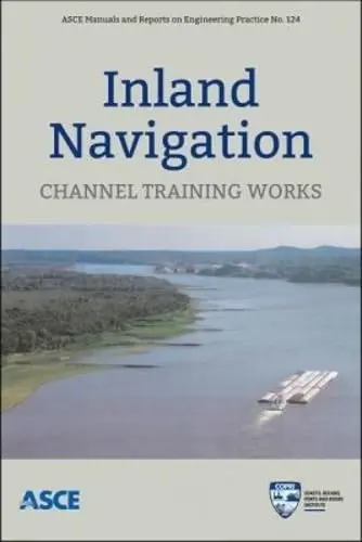 Cover of Inland Navigation Channel Training Works