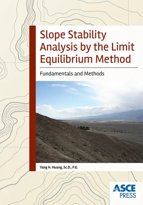 Cover of Slope Stability Analysis by the Limit Equilibrium Method
