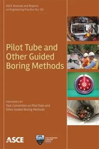 Cover of Pilot Tube and Other Guided Boring Methods