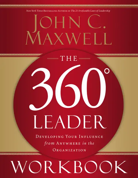Cover of The 360 Degree Leader Workbook