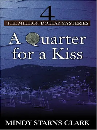 Cover of A Quarter for A Kiss