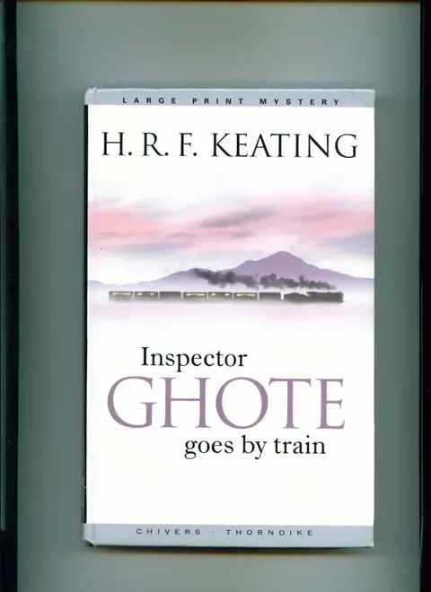 Cover of Inspector Ghote Goes by Train