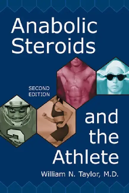Cover of Anabolic Steroids and the Athlete