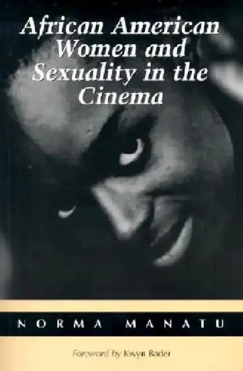 Cover of African American Women and Sexuality in the Cinema