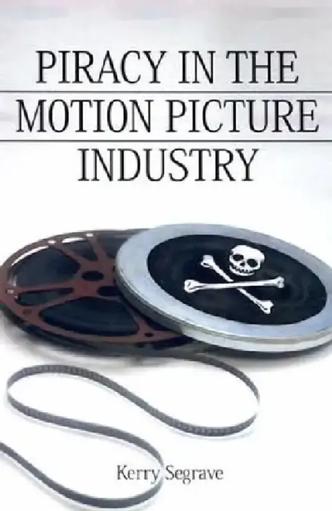 Cover of Piracy in the Motion Picture Industry