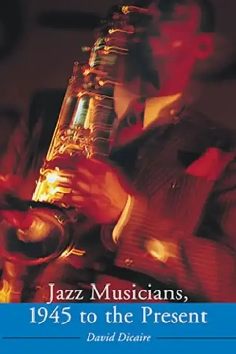 Cover of Jazz Musicians, 1945 to the Present
