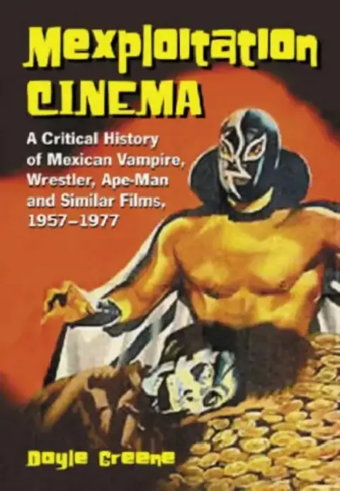 Cover of Mexploitation Cinema