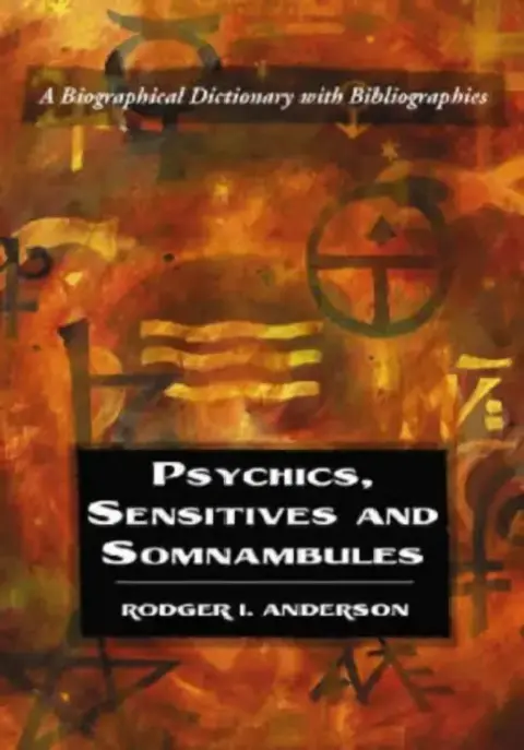 Cover of Psychics, Sensitives and Somnambules