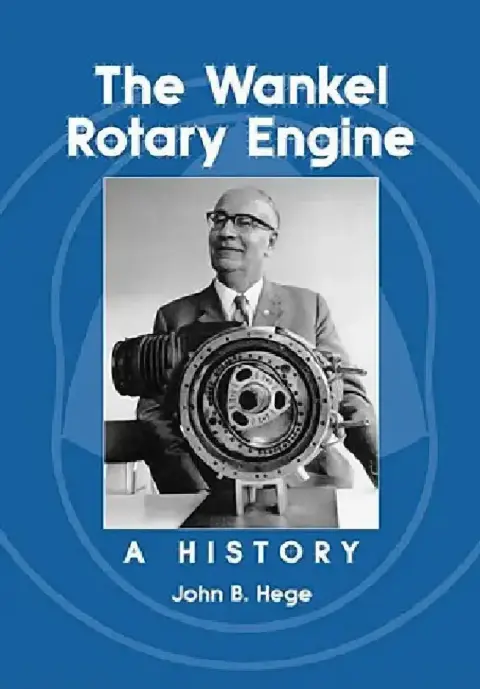 Cover of The Wankel Rotary Engine