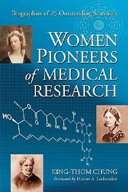 Cover of Women Pioneers of Medical Research