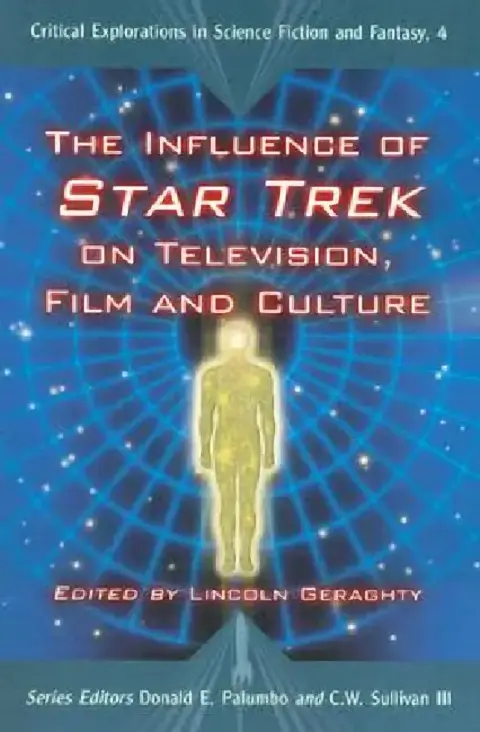 Cover of The Influence of Star Trek on Television, Film and Culture