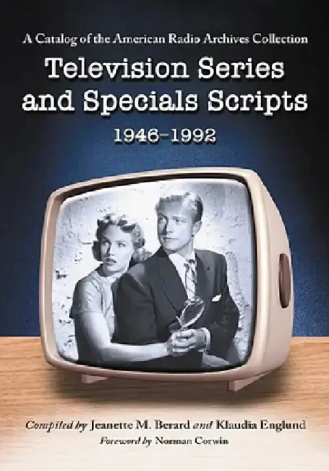 Cover of Television Series and Specials Scripts, 1946-1992