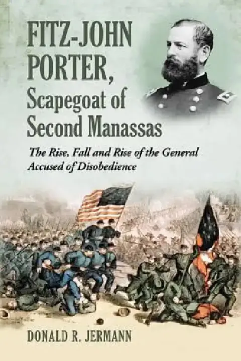 Cover of Fitz-John Porter, Scapegoat of Second Manassas