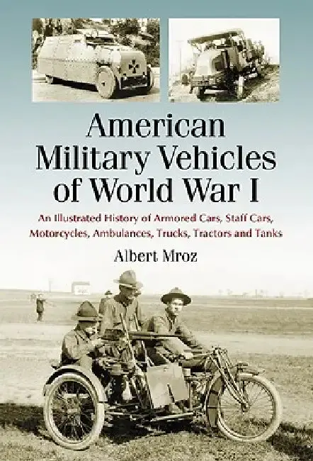 Cover of American Military Vehicles of World War I