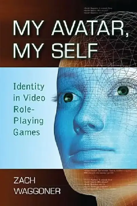 Cover of My Avatar, My Self