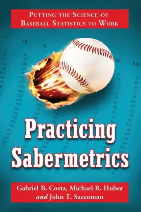 Cover of Practicing Sabermetrics