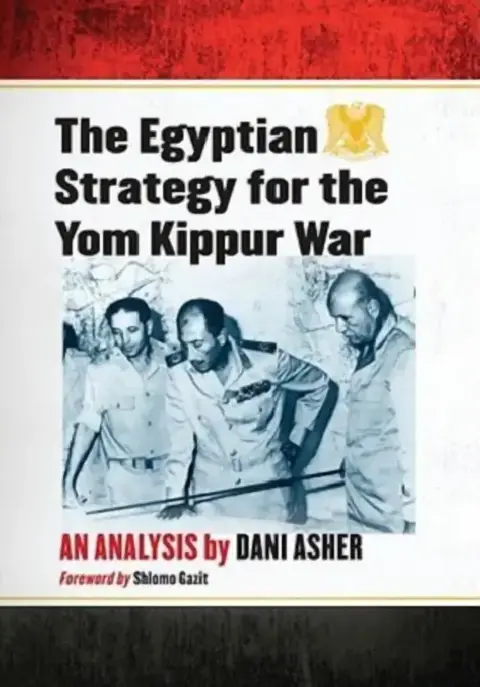 Cover of The Egyptian Strategy for the Yom Kippur War