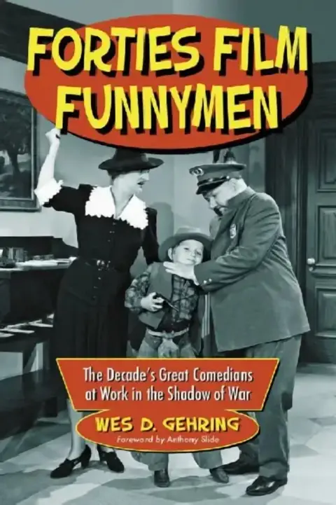 Cover of Forties Film Funnymen