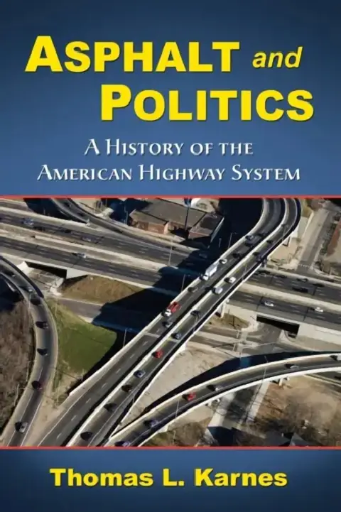 Cover of Asphalt and Politics