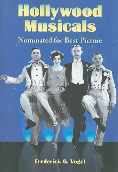 Cover of Hollywood Musicals Nominated for Best Picture