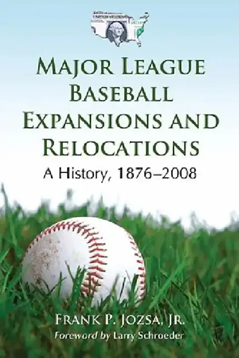 Cover of Major League Baseball Expansions and Relocations
