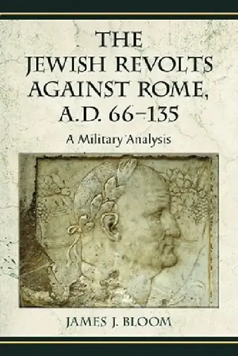Cover of The Jewish Revolts Against Rome, A.D. 66-135