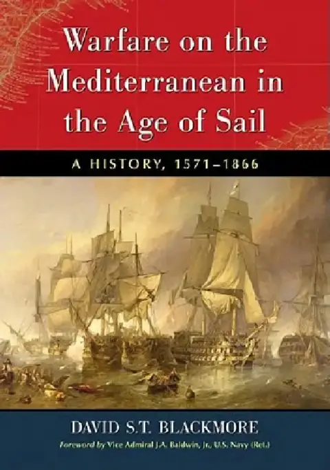 Cover of Warfare on the Mediterranean in the Age of Sail