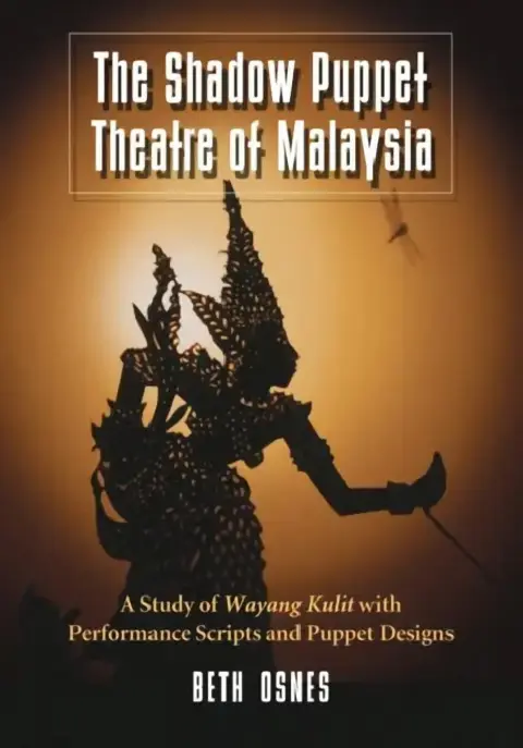 Cover of The Shadow Puppet Theatre of Malaysia