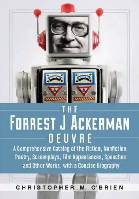 Cover of The Forrest J Ackerman Oeuvre