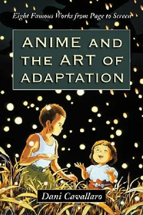 Cover of Anime and the Art of Adaptation