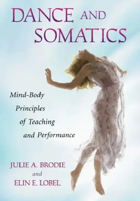 Cover of Dance and Somatics