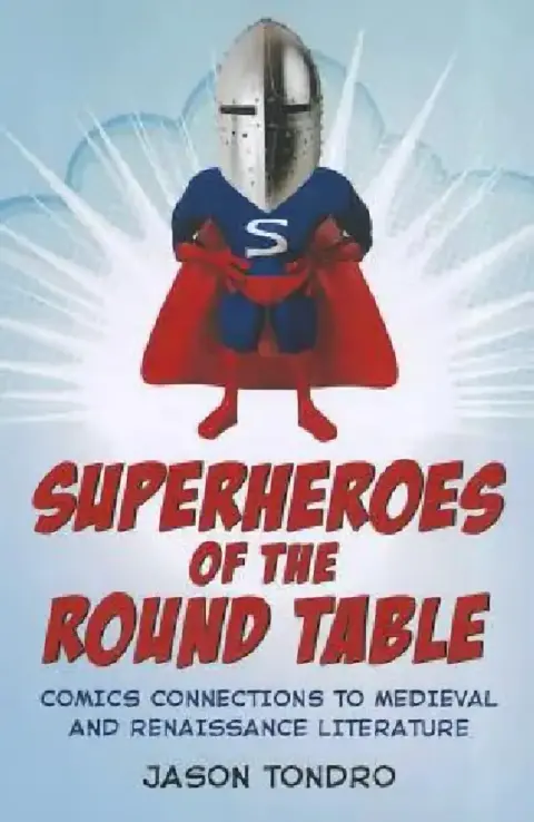 Cover of Superheroes of the Round Table