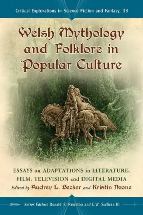 Cover of Welsh Mythology and Folklore in Popular Culture