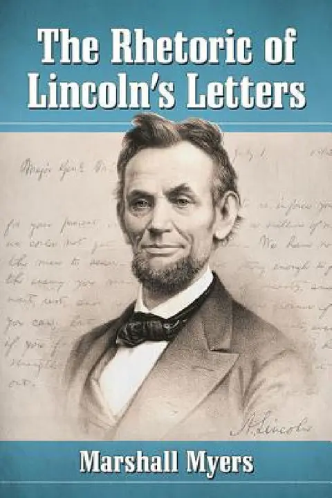 Cover of The Rhetoric of Lincoln's Letters