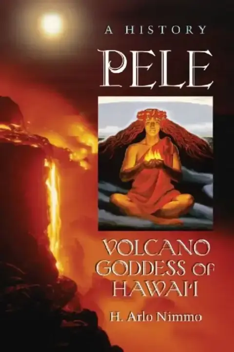 Cover of Pele, Volcano Goddess of Hawai'i