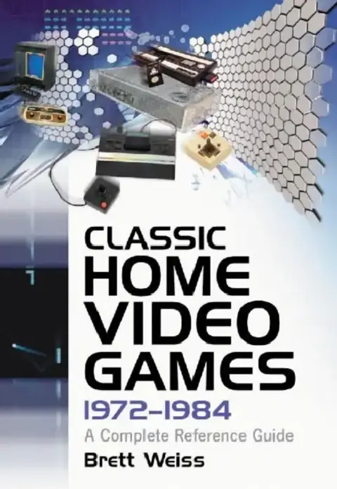 Cover of Classic Home Video Games, 1972-1984