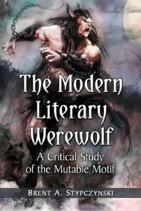 Cover of The Modern Literary Werewolf