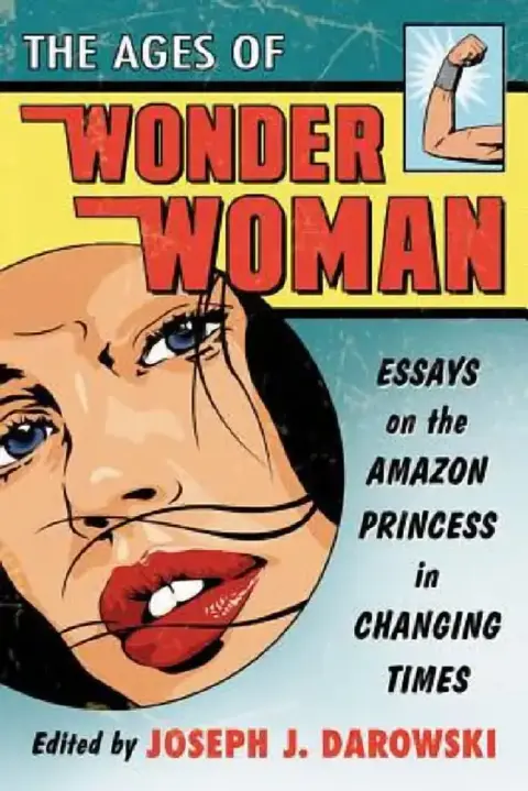 Cover of The Ages of Wonder Woman