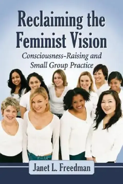 Cover of Reclaiming the Feminist Vision