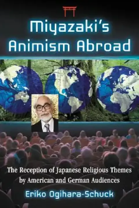 Cover of Miyazaki's Animism Abroad