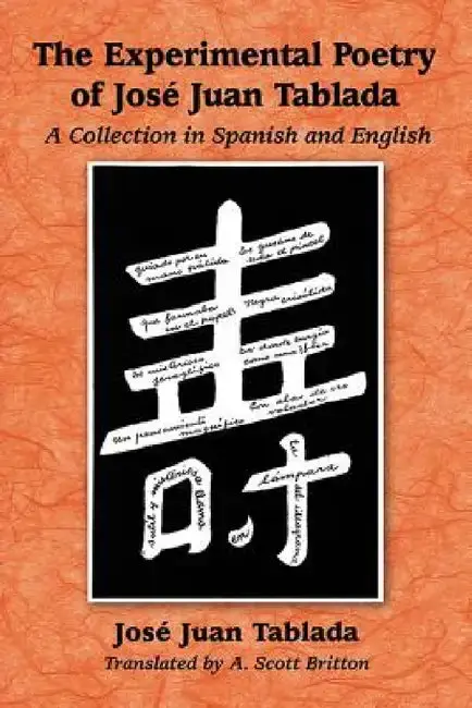 Cover of The Experimental Poetry of Jose Juan Tablada
