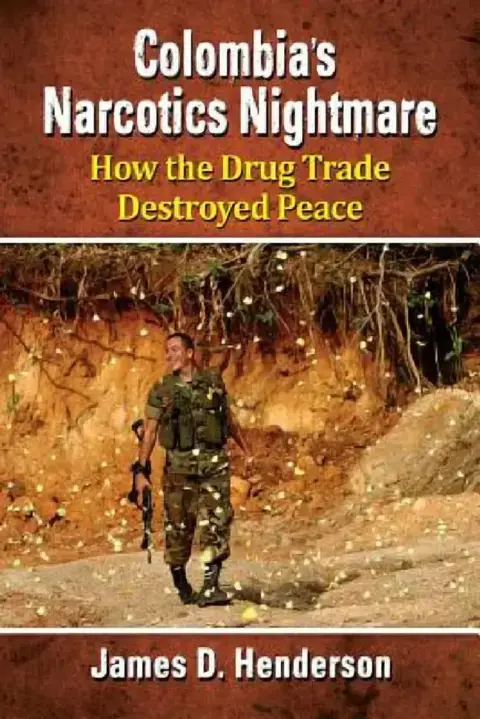 Cover of Colombia's Narcotics Nightmare