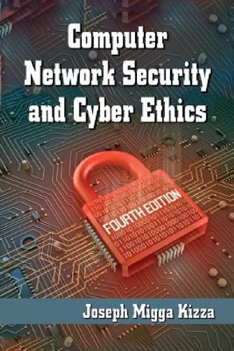 Cover of Computer Network Security and Cyber Ethics, 4th ed.