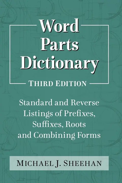 Cover of Word Parts Dictionary