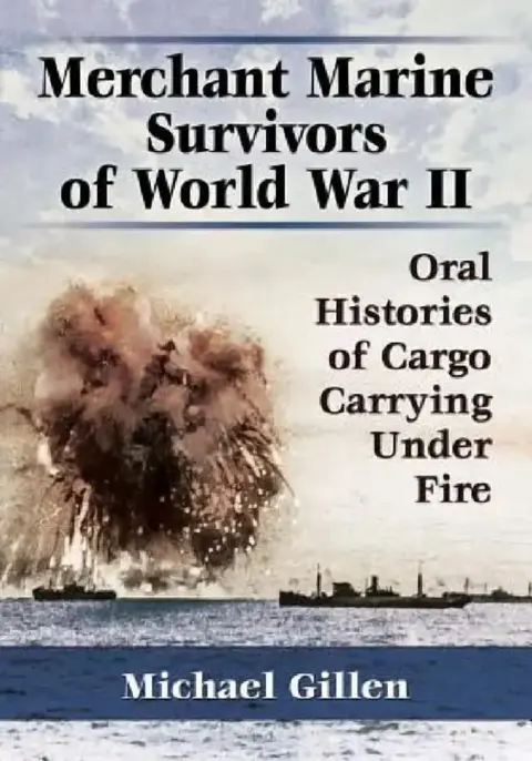 Cover of Merchant Marine Survivors of World War II