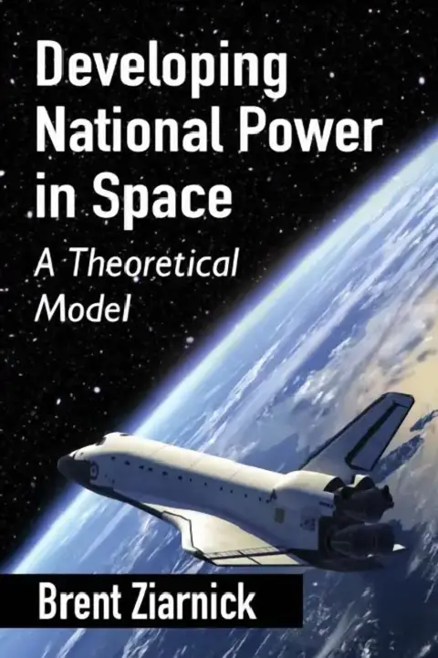 Cover of Developing National Power in Space