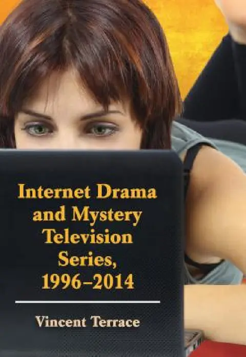 Cover of Internet Drama and Mystery Television Series, 1996-2014