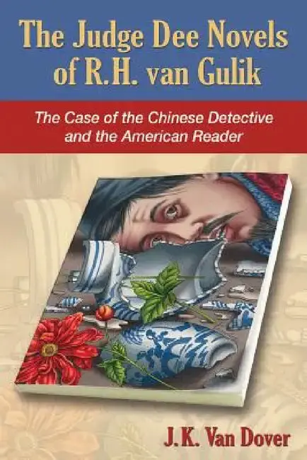 Cover of The Judge Dee Novels of R.H. Van Gulik