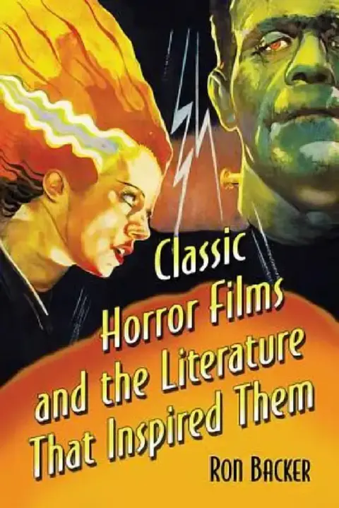 Cover of Classic Horror Films and the Literature That Inspired Them